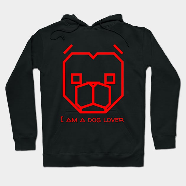 I AM A DOG LOVER Hoodie by ANGELSHOPTHAILAND